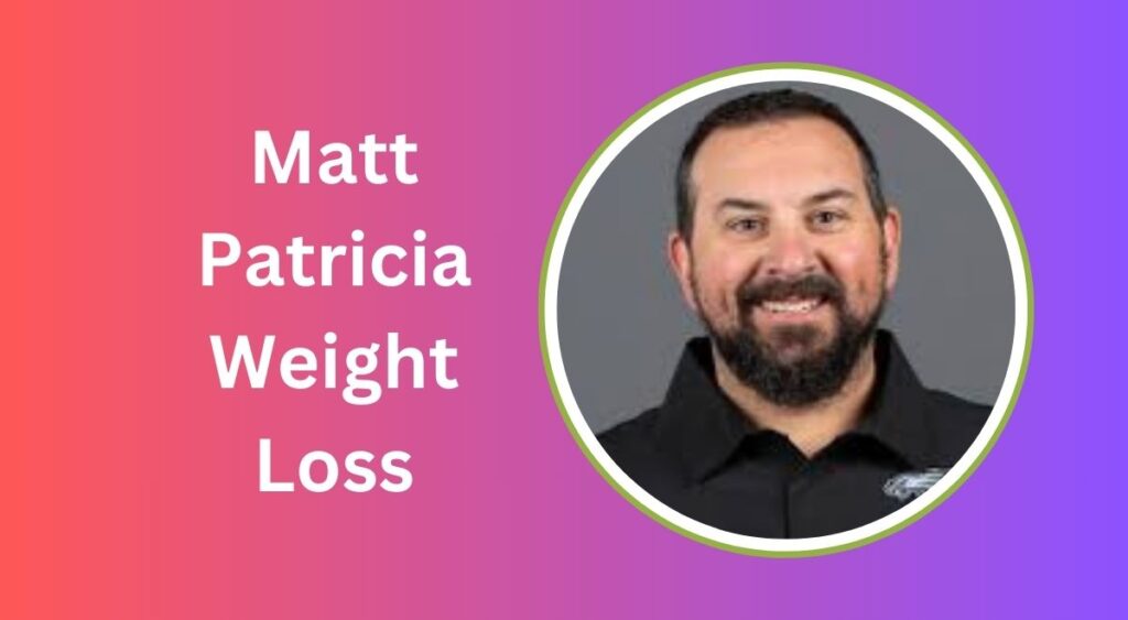 Matt Patricia Weight Loss