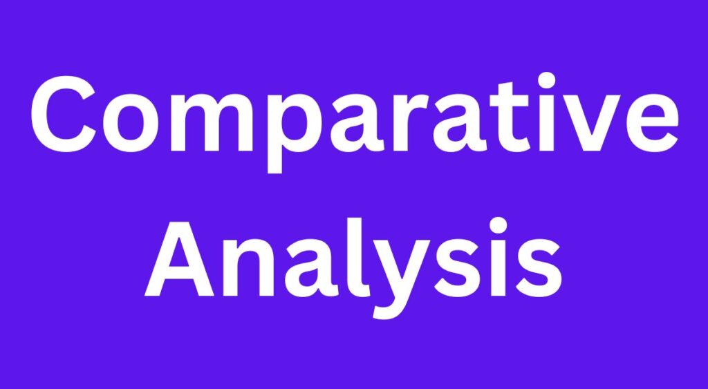 Comparative Analysis