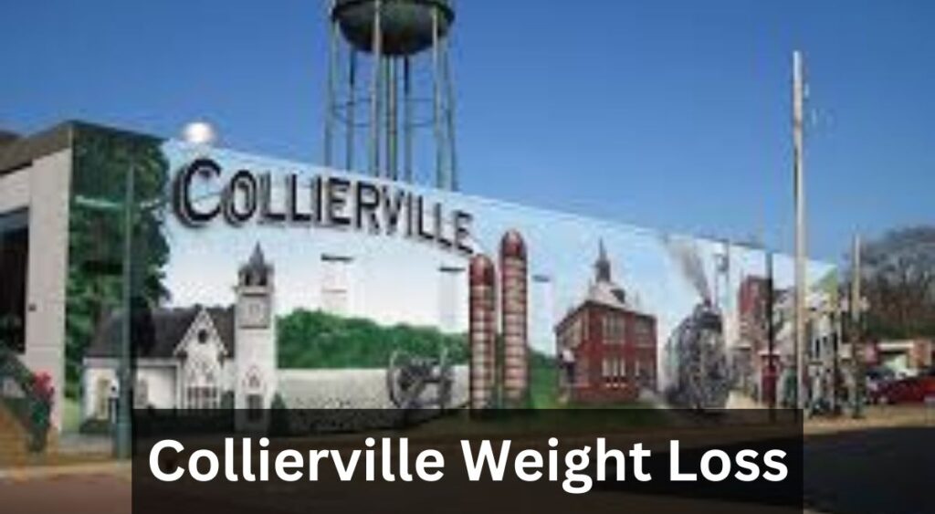 Collierville Weight Loss in 2024