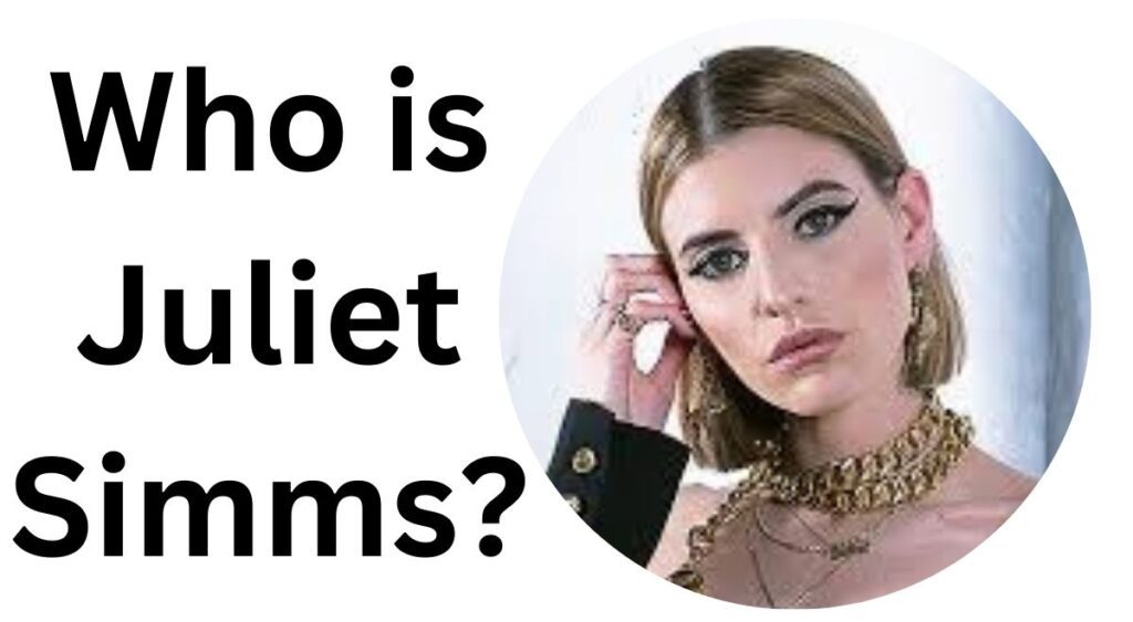 Who is Juliet Simms?