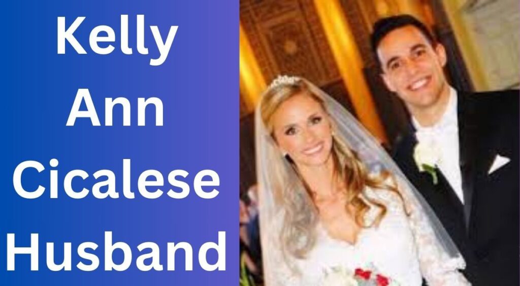 Kelly Ann Cicalese Husband