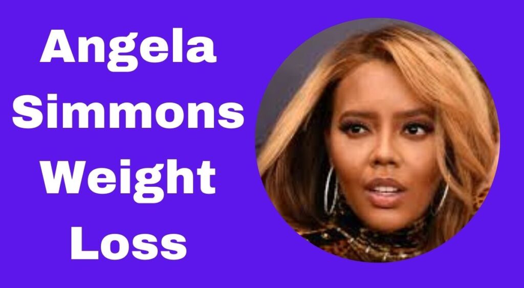 Angela Simmons Weight Loss