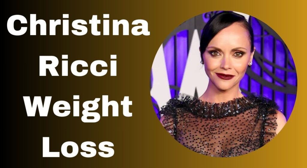 Christina Ricci Weight Loss