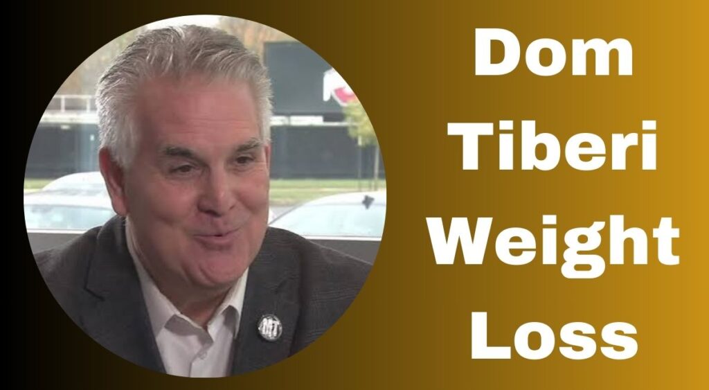 Dom Tiberi Weight Loss