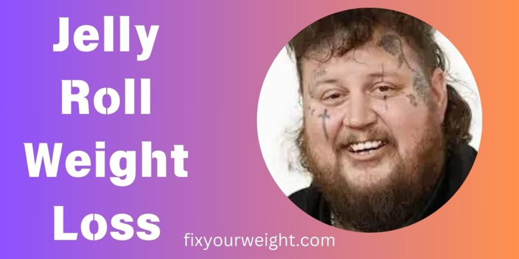 Jelly Roll Weight Loss: Diet and Exercise Plan That Worked