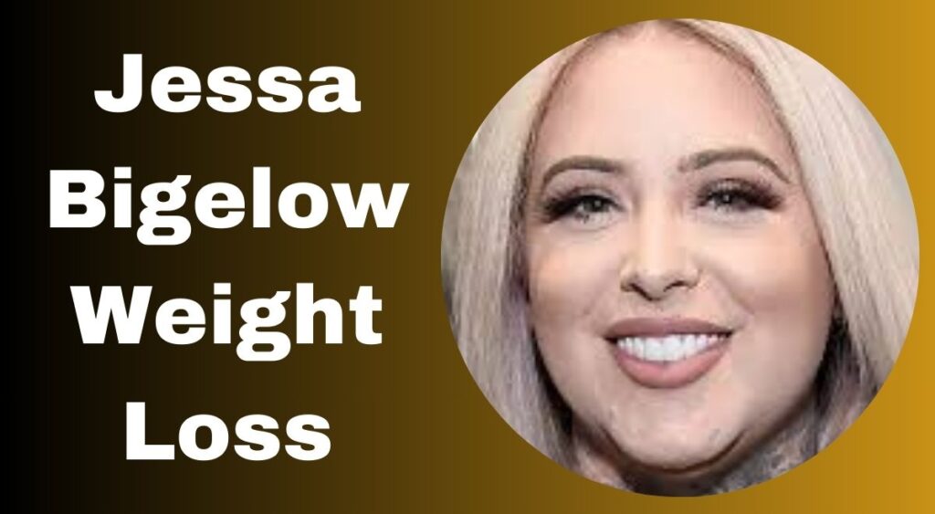 Jessa Bigelow Weight Loss