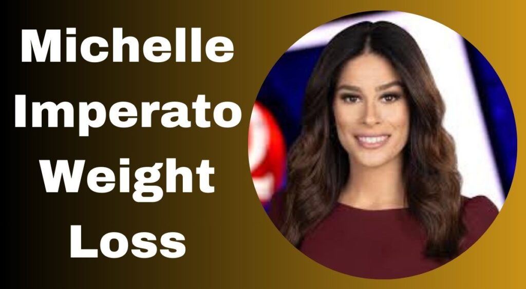 Michelle Imperato Weight Loss