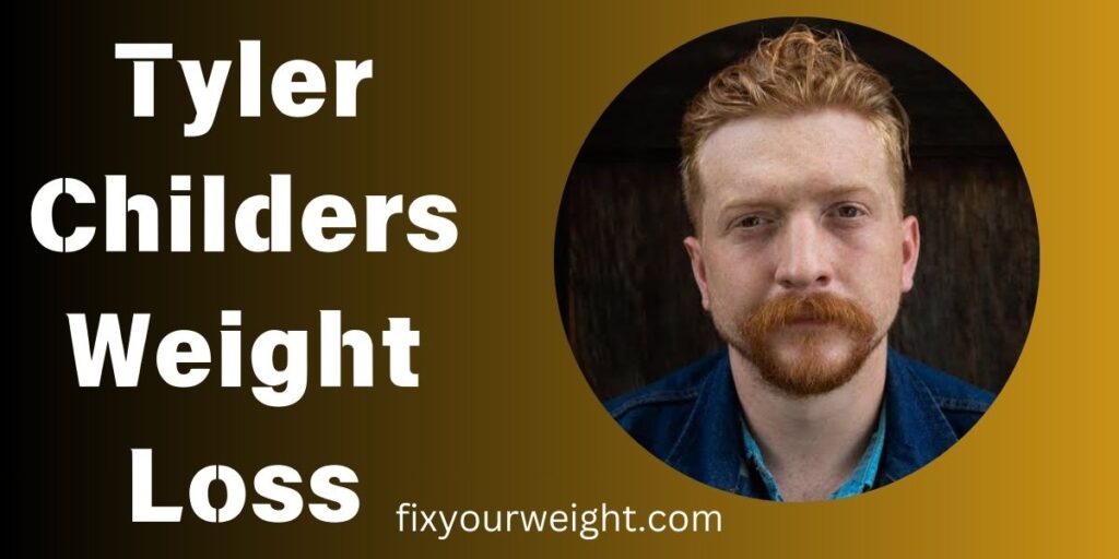 Tyler Childers Weight Loss