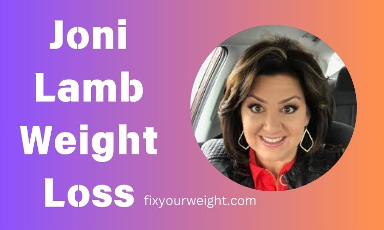 Joni Lamb Weight Loss