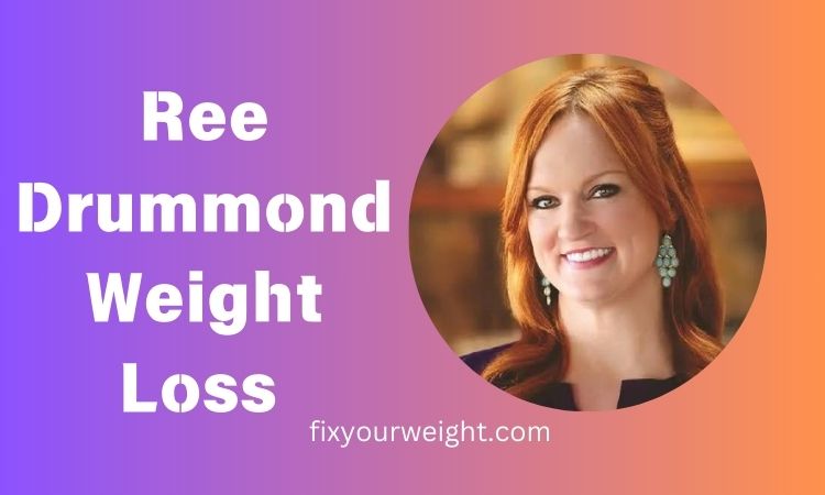 Ree Drummond Weight Loss