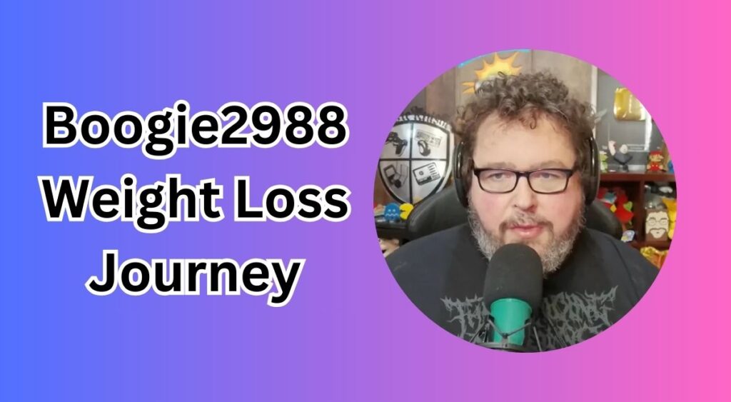 Boogie2988 Weight Loss Journey