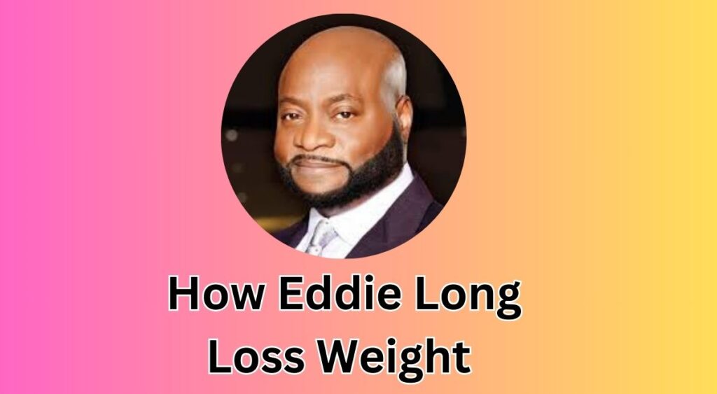 Eddie Long Weight Loss