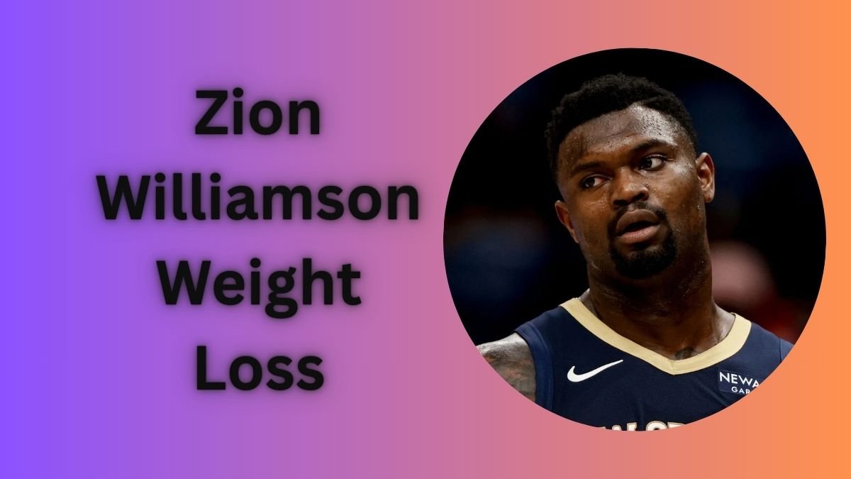 Zion Williamson Weight Loss: What Most People Get Wrong